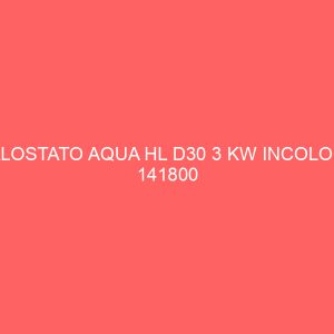 CALOSTATO AQUA HL D30 3 KW INCOLOGY 141800