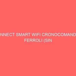 CONNECT SMART WIFI CRONOCOMANDO - FERROLI (SIN HILO)