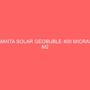 MANTA SOLAR GEOBUBLE 400 MICRAS M2