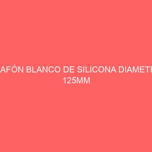PLAFÓN BLANCO DE SILICONA DIAMETRO 125MM