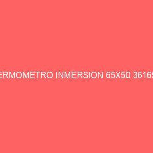 TERMOMETRO INMERSION 65X50 361655