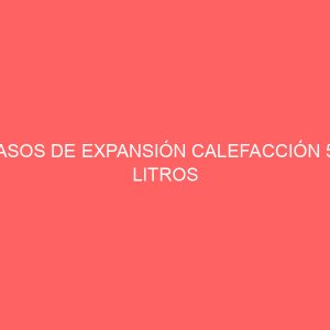 VASOS DE EXPANSIÓN CALEFACCIÓN 50 LITROS