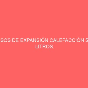 VASOS DE EXPANSIÓN CALEFACCIÓN 500 LITROS